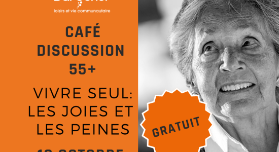 COMPLET//Café-discussion 55+: Vivre seul, les joies et les peines